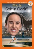 Who Is Caitlin Clark? Who Is Caitlin Clark?