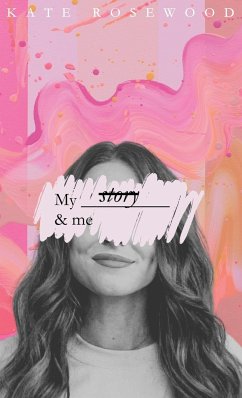 My story & me - Rosewood, Kate