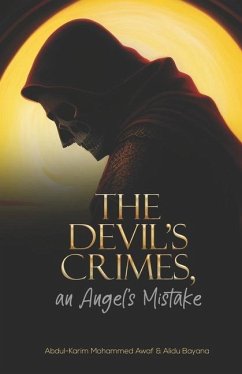THE DEVIL'S CRIMES, an Angel's Mistakes - Alidu, Bayana; Awaf, Abdul-Karim Mohammed