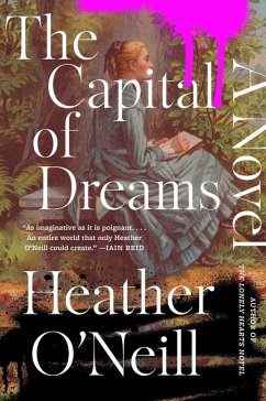 The Capital of Dreams - O'Neill, Heather