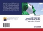 The Bimodal Voter Accreditation System and 2023 presidential election.