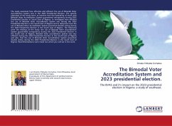 The Bimodal Voter Accreditation System and 2023 presidential election. - Chibuike Cornelius, Ometa