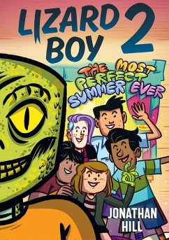 Cover Lizard Boy 2: The Most Perfect Summer Ever