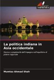 La politica indiana in Asia occidentale