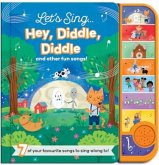 Let's Sing... Hey, Diddle, Diddle and other fun songs! Let's Sing... Hey, Diddle, Diddle and other fun songs!