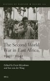 The Second World War in East Africa, 1940-1941