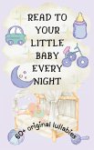 Read to Your Little Baby Every Night