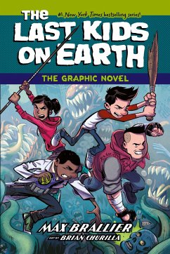 The Last Kids on Earth: The Graphic Novel - Brallier, Max