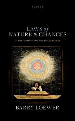 Laws of Nature and Chances - Loewer, Barry (Distinguished Professor of Philosophy, Distinguished