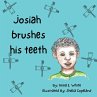 Josiah Brushes His Teeth - Bild 1