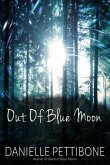 Out of Blue Moon