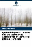 Epidemiologisch-klinische und therapeutische Aspekte von Diabetes bei älteren Menschen