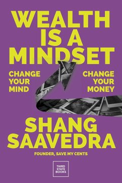 Wealth Is a Mindset - Saavedra, Shang