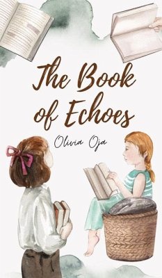 The Book of Echoes - Oja, Olivia