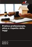 Pratica professionale, etica e rispetto delle leggi