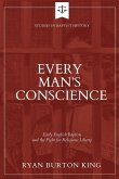 Every Man's Conscience