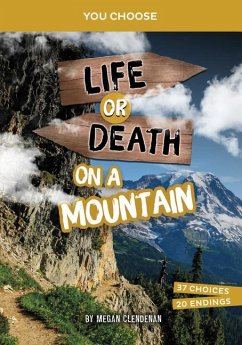 Life or Death on a Mountain - Clendenan, Megan