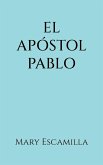 El Apóstol Pablo