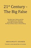 21st Century - The Big False