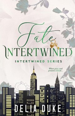 Fate Intertwined - Duke, Delia