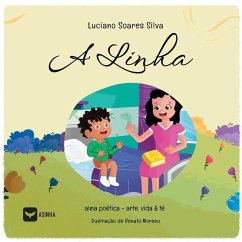 A linha - Silva, Luciano Soares