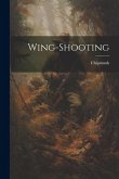 Wing-Shooting