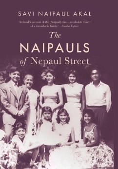 The Naipauls of Nepaul Street - Akal, Savi Naipaul