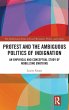 Protest and the Ambiguous Politics of... - Bild 1