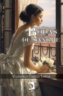 Bodas de sangre - García Lorca, Federico