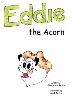 Eddie the Acorn - Gozion, Ellen Marie