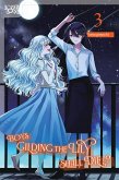 Boys Gilding the Lily Shall Die!?, Volume 3 Boys Gilding the Lily Shall Die!?, Volume 3