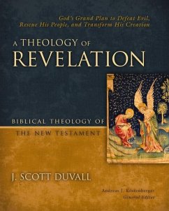 A Theology of Revelation - Duvall, J. Scott