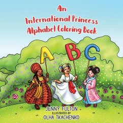 An International Princess Alphabet Coloring Book - Fulton, Jenny