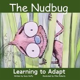 The Nudbug - Learn to Adapt