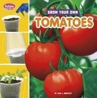 Cover Grow Your Own Tomatoes