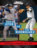 Derek Jeter vs. Alex Rodriguez