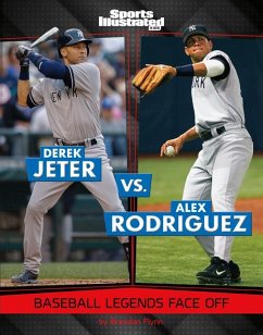 Derek Jeter vs. Alex Rodriguez - Flynn, Brendan