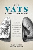 The Vats Lobectomy Book