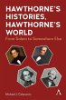 Hawthorne's Histories, Hawthorne's World - Bild 1