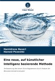 Eine neue, auf künstlicher Intelligenz basierende Methode