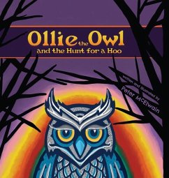 Ollie the Owl and the Hunt for a HOO - McElwain, Peter