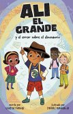 Alí El Grande Y El Error Sobre El Dinosaurio Alí El Grande Y El Error Sobre El Dinosaurio