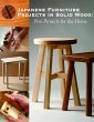 Japanese Furniture Projects in Solid... - Bild 1