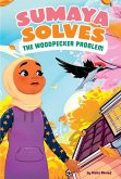 Sumaya Solves the Woodpecker Problem