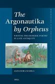 The Argonautika by Orpheus The Argonautika by Orpheus