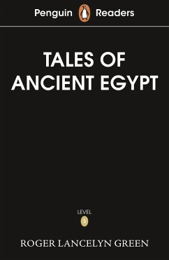 Penguin Readers Level 3: Tales of Ancient Egypt (ELT Graded Reader) - Green, Roger Lancelyn