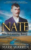 Nate the Wyoming Story