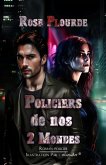 Policiers de nos 2 Mondes