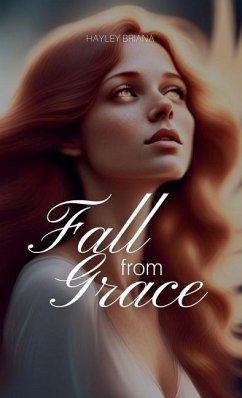 Fall From Grace - Briana, Hayley