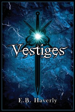 Vestiges - Haverly, E. B.